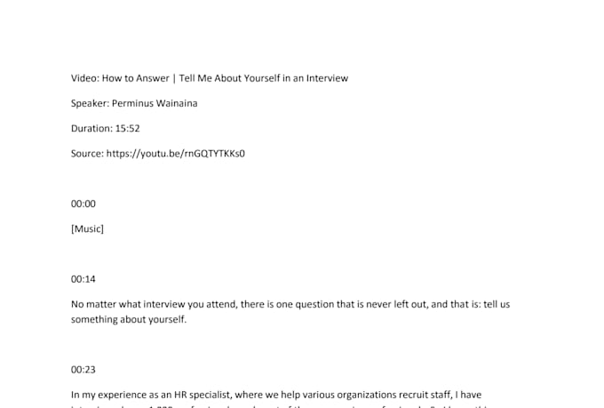 provide accurate transcripts for you